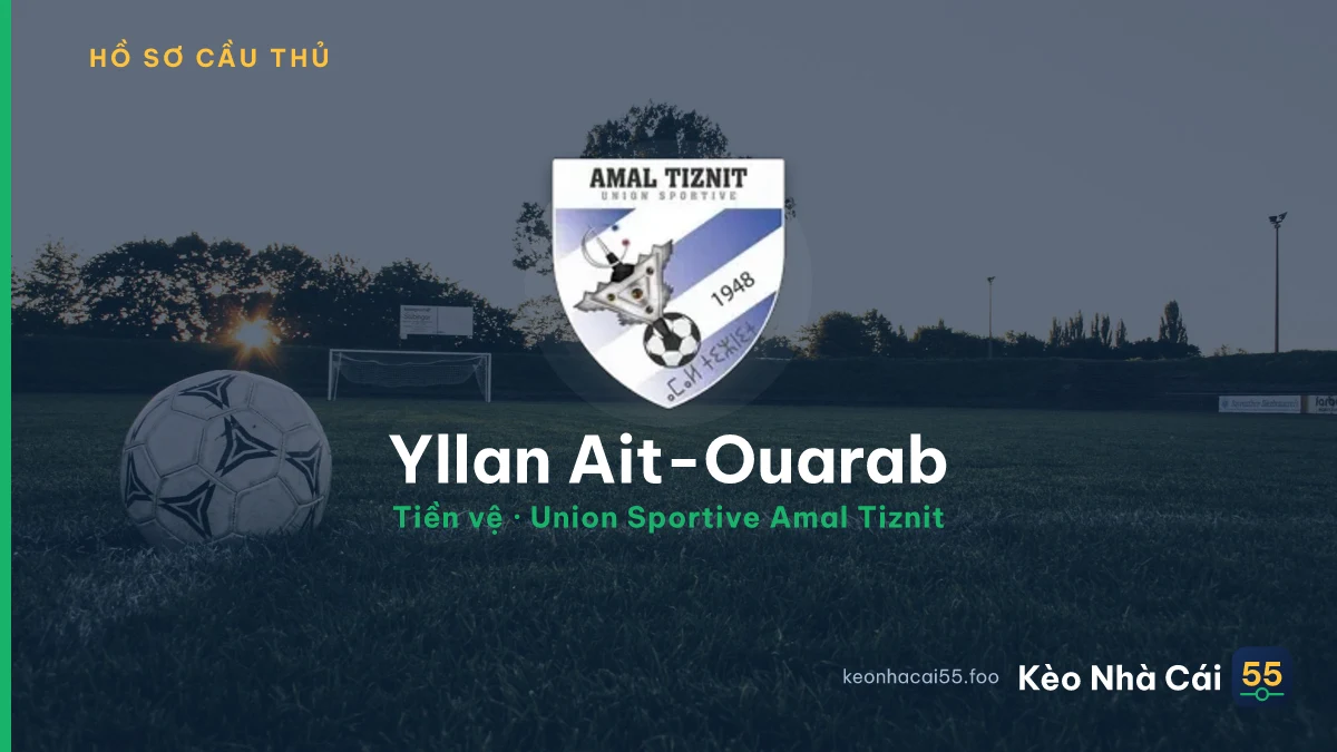 Yllan Ait-Ouarab — Union Sportive Amal Tiznit