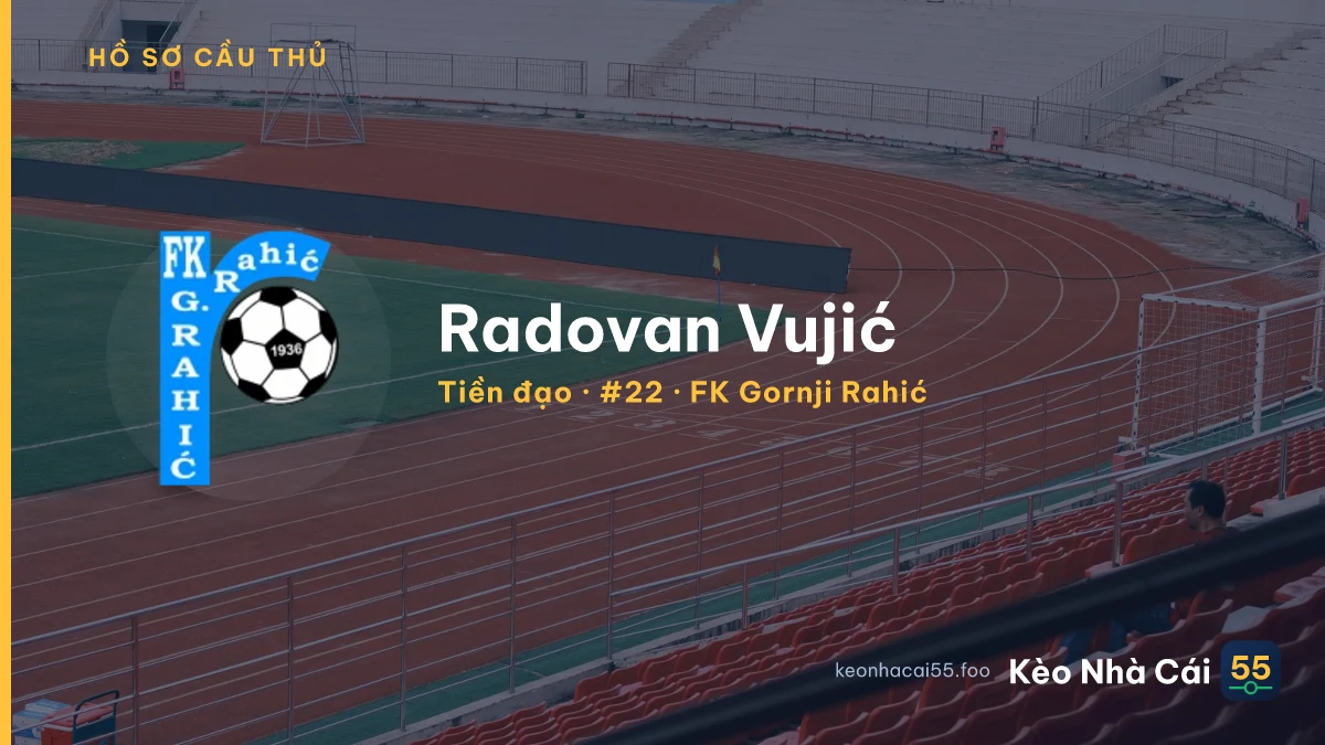 Radovan Vujić — FK Gornji Rahić