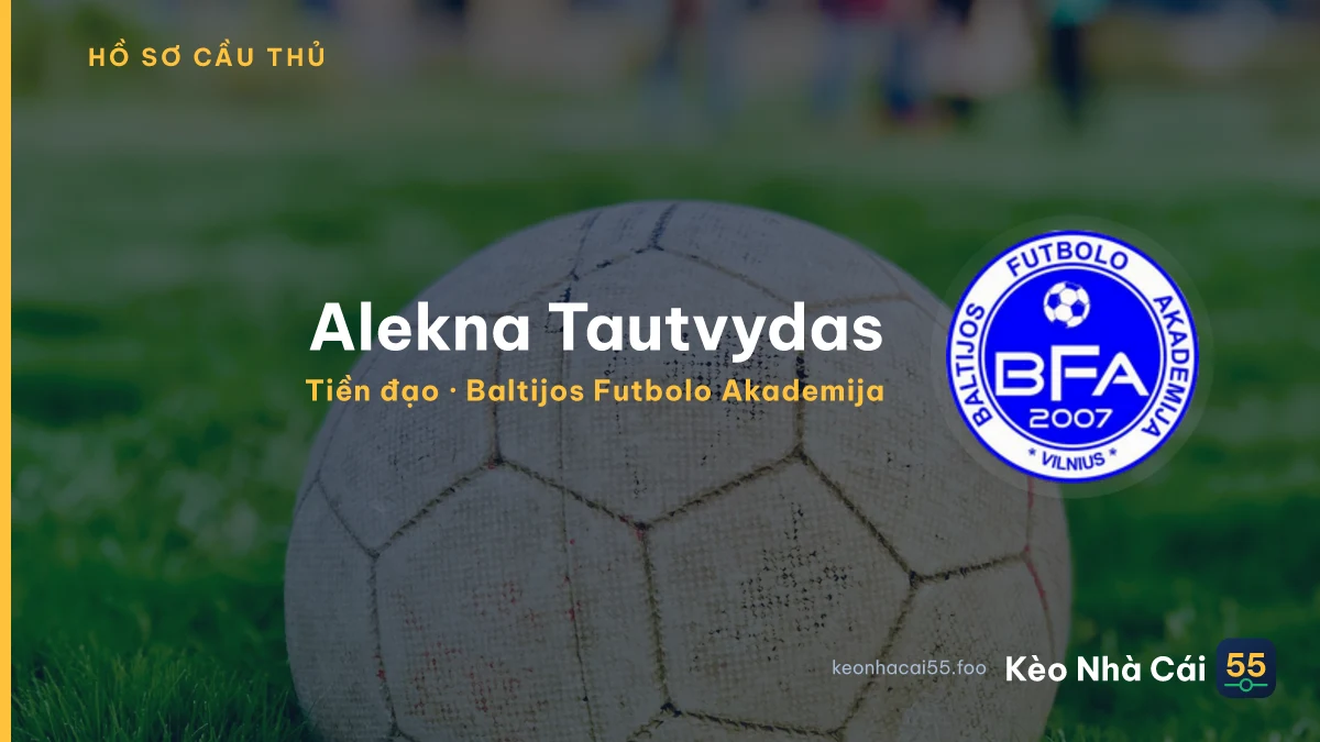 Alekna Tautvydas — Baltijos Futbolo Akademija