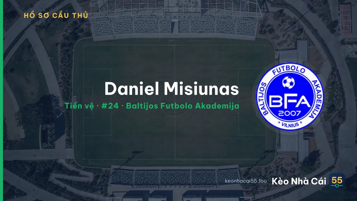 Daniel Misiunas — Baltijos Futbolo Akademija