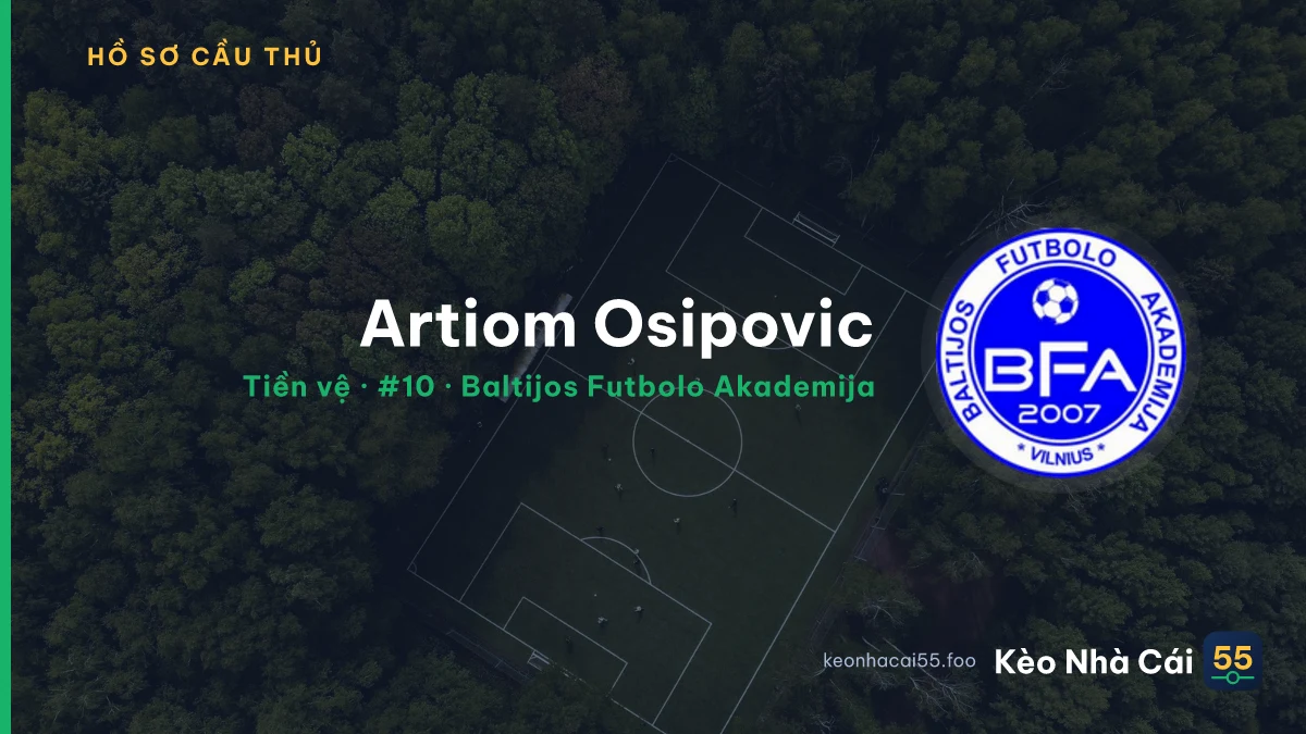 Artiom Osipovic — Baltijos Futbolo Akademija