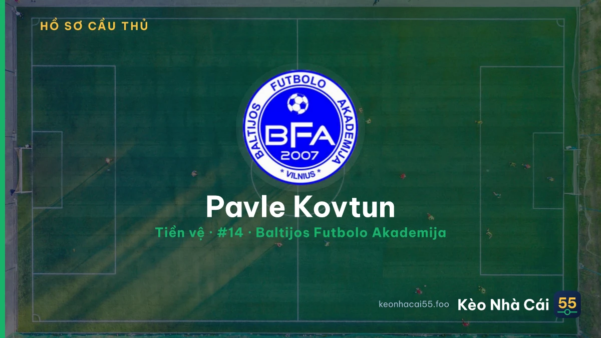 Pavle Kovtun — Baltijos Futbolo Akademija