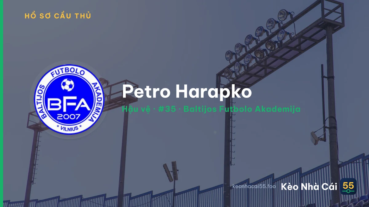 Petro Harapko — Baltijos Futbolo Akademija