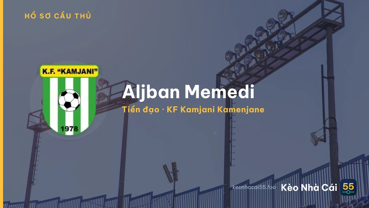 Aljban Memedi — KF Kamjani Kamenjane