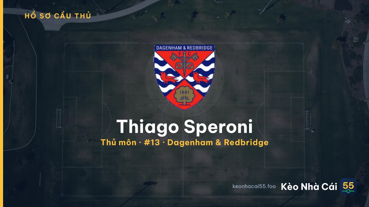 Thiago Speroni — Dagenham & Redbridge
