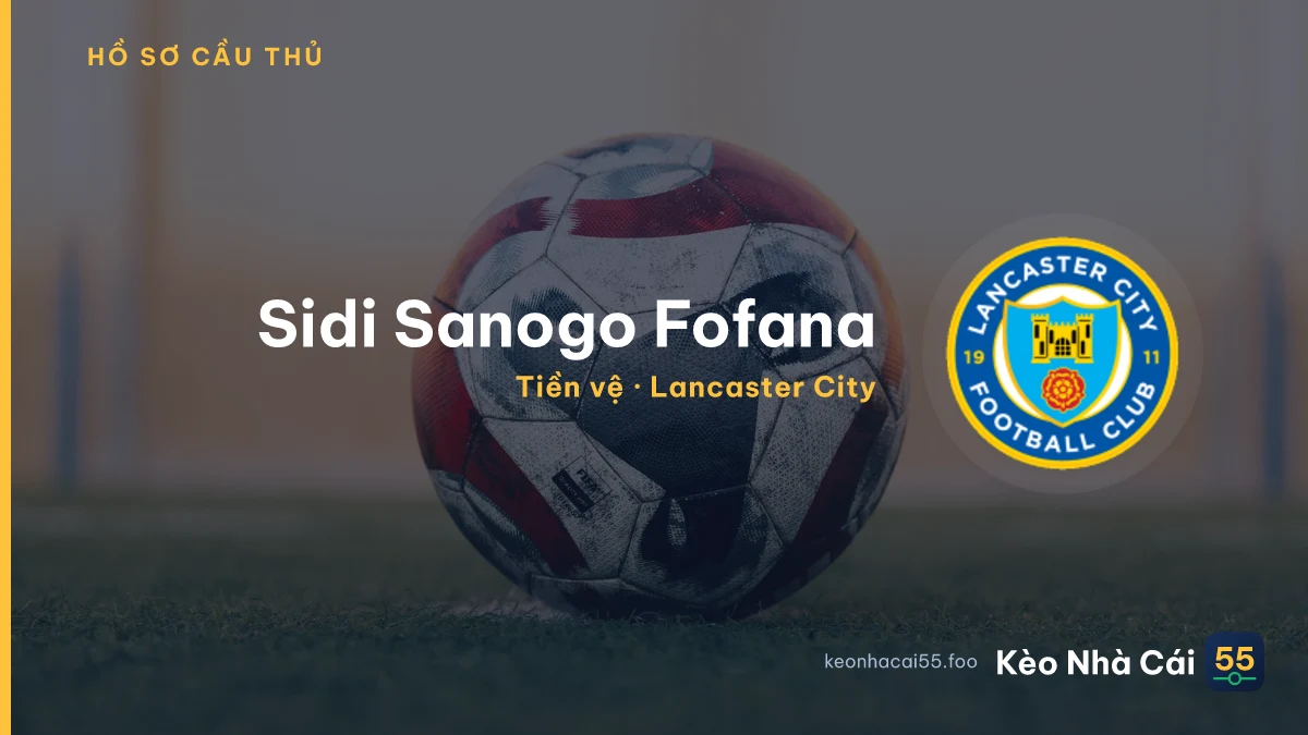 Sidi Sanogo Fofana — Lancaster City