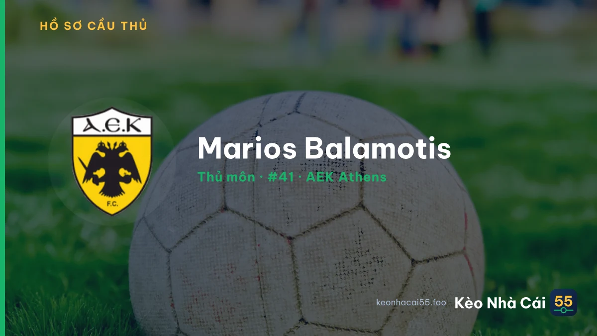 Marios Balamotis — AEK Athens