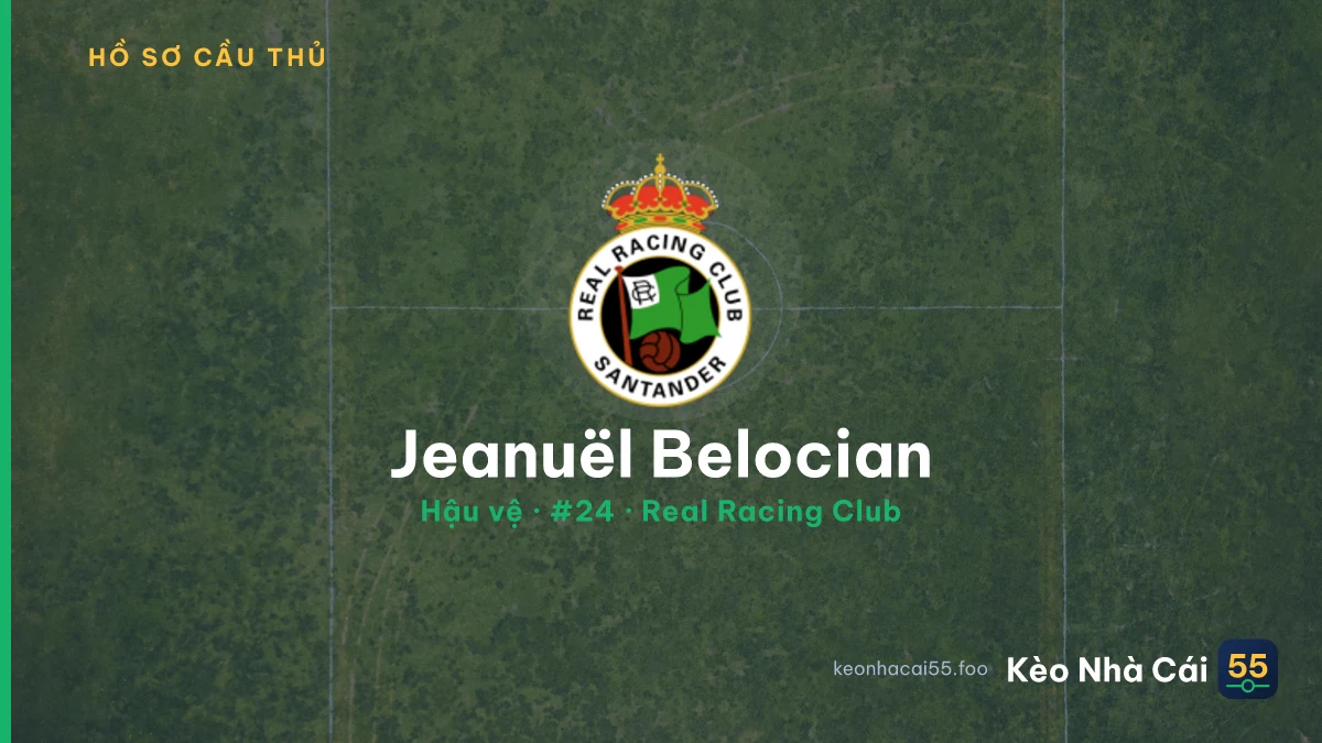 Jeanuël Belocian — Real Racing Club
