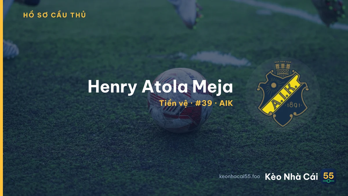 Henry Atola Meja — AIK