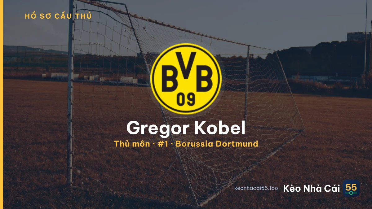 Gregor Kobel — Borussia Dortmund