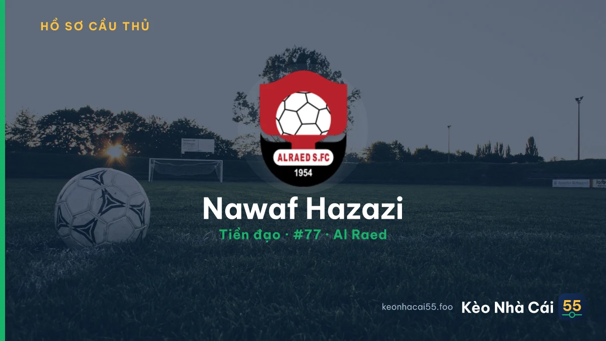 Nawaf Hazazi — Al Raed