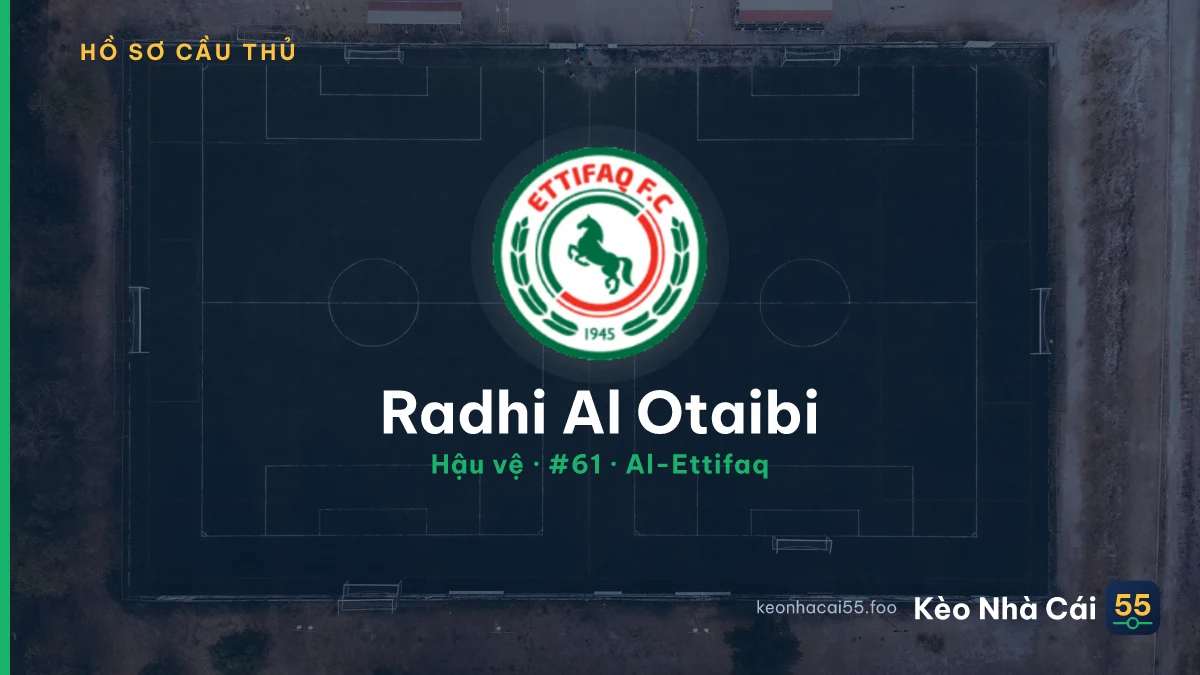 Radhi Al Otaibi — Al-Ettifaq