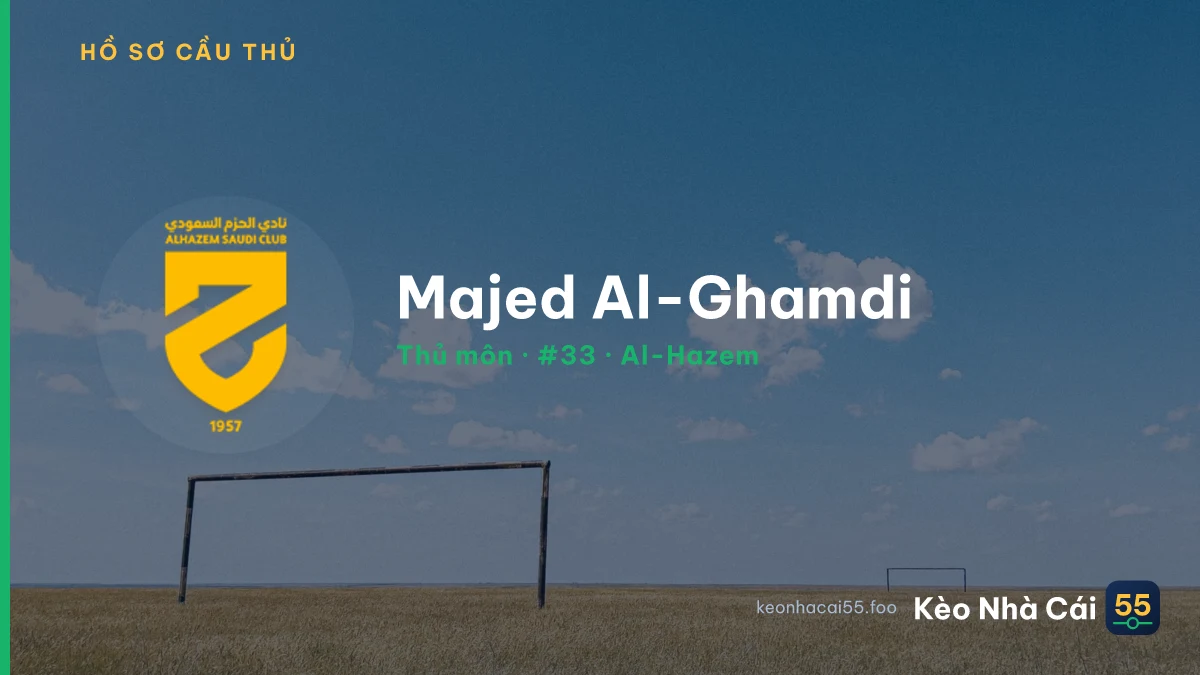 Majed Al-Ghamdi — Al-Hazem