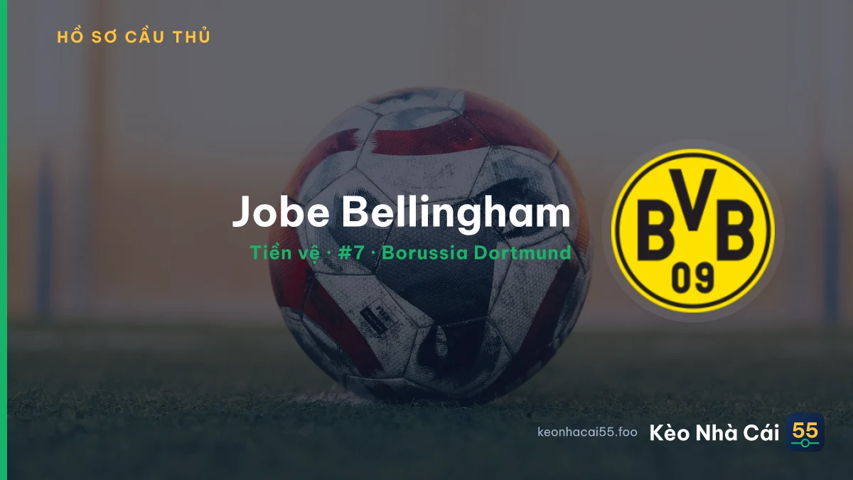Jobe Bellingham — Borussia Dortmund