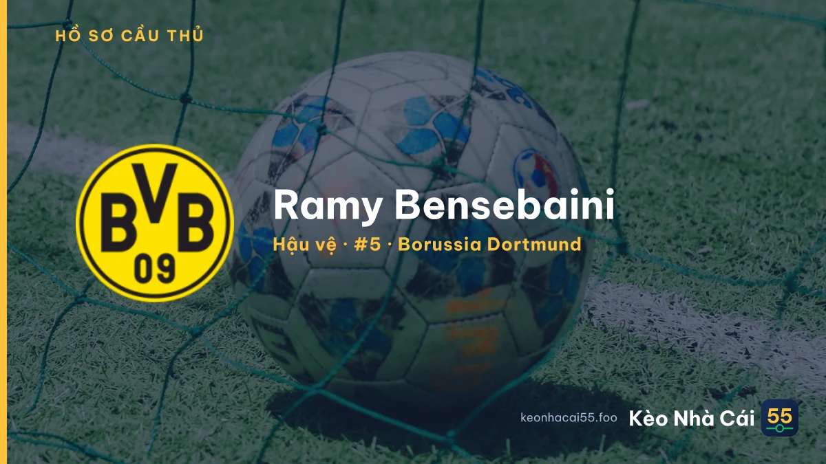 Ramy Bensebaini — Borussia Dortmund