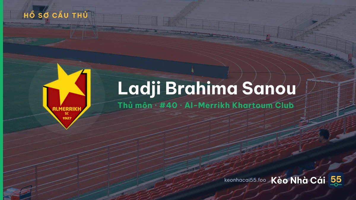 Ladji Brahima Sanou — Al-Merrikh Khartoum Club