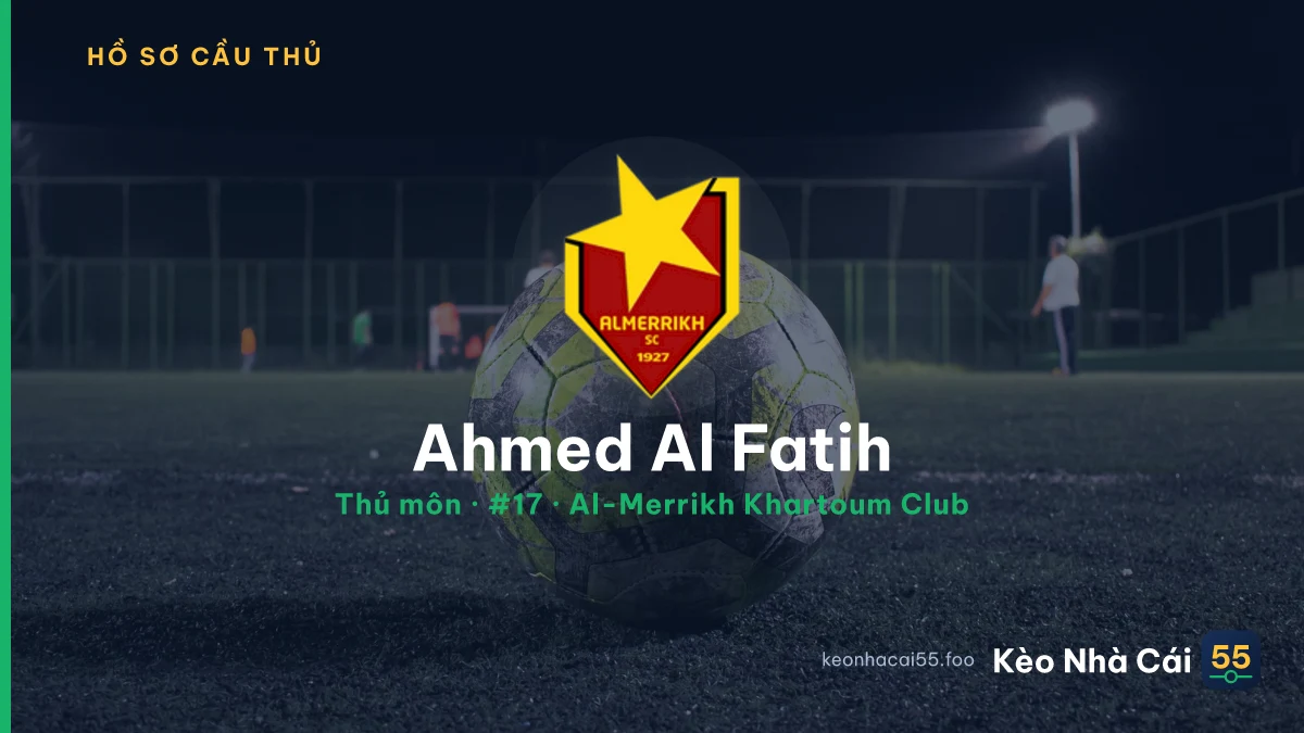 Ahmed Al Fatih — Al-Merrikh Khartoum Club