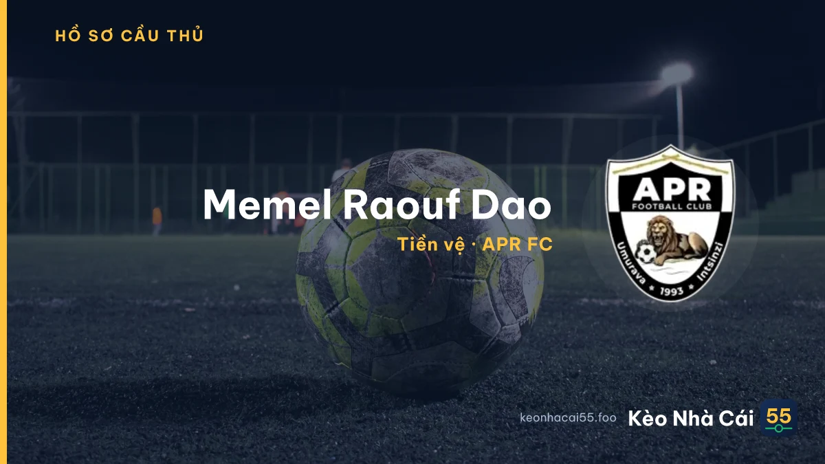 Memel Raouf Dao — APR FC