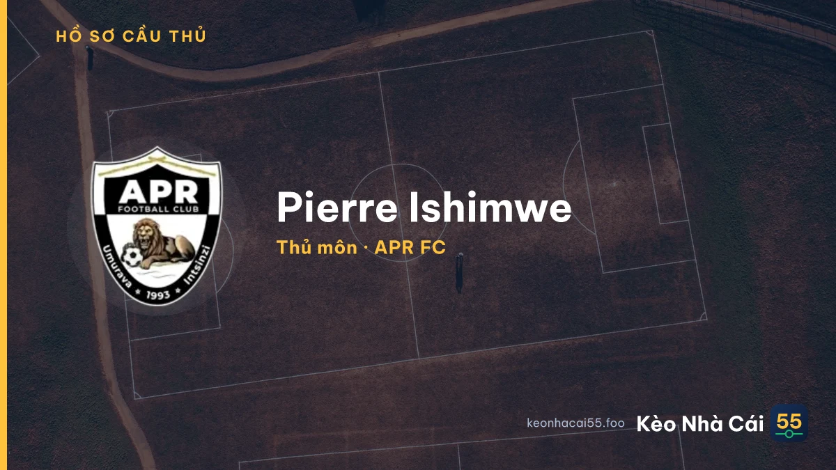 Pierre Ishimwe — APR FC