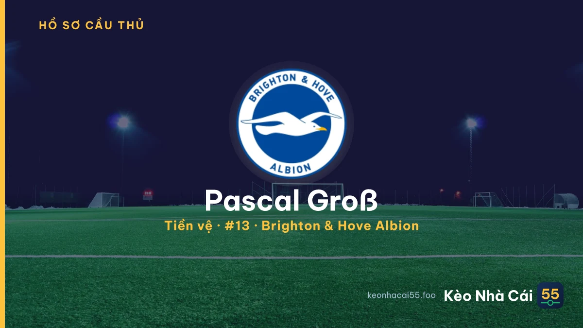 Pascal Groß — Brighton & Hove Albion