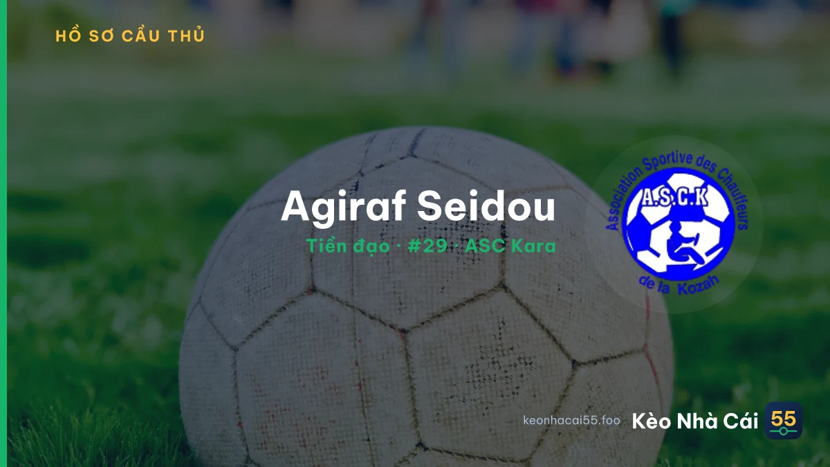 Agiraf Seidou — ASC Kara