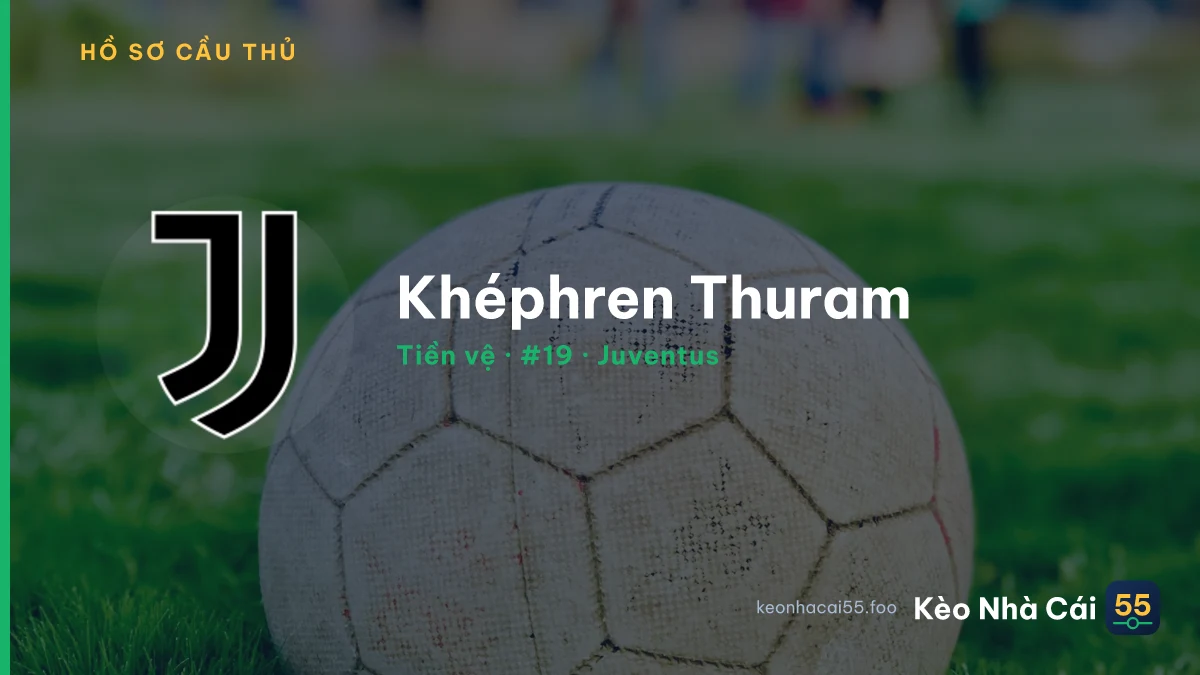 Khéphren Thuram — Juventus