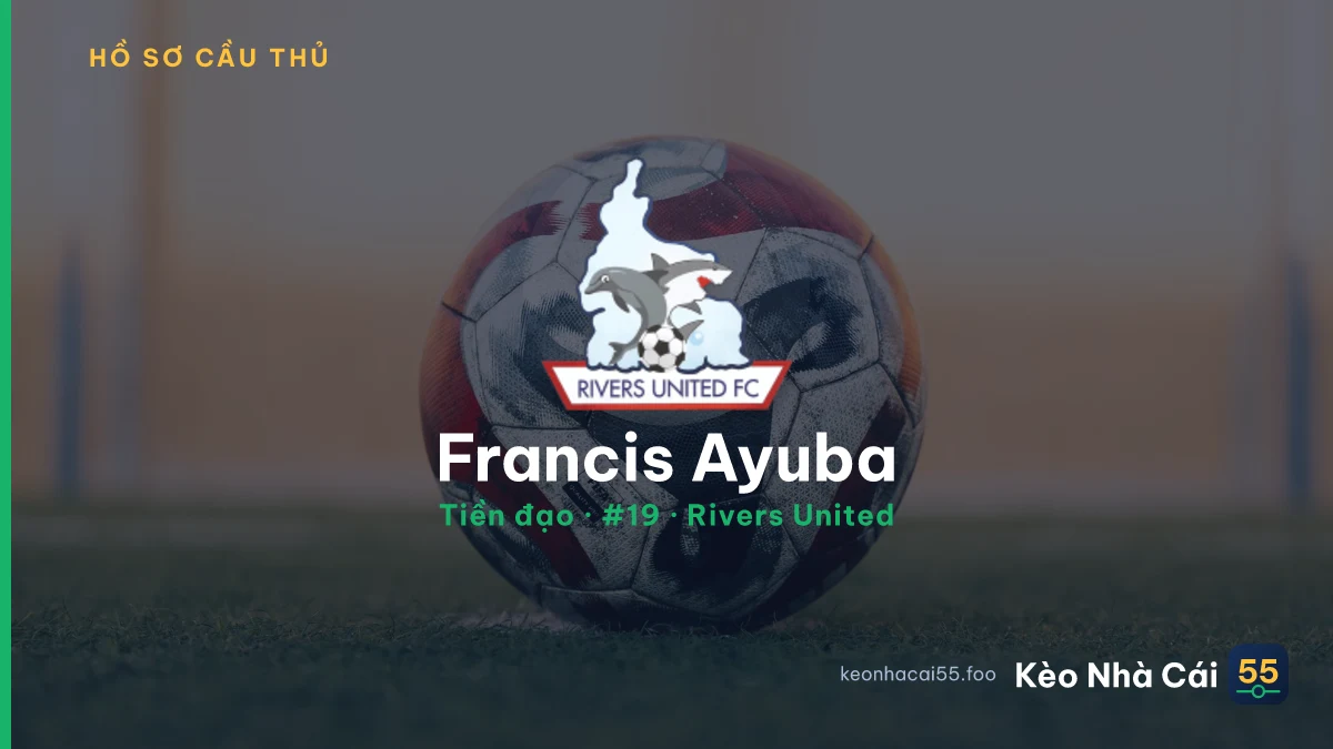 Francis Ayuba — Rivers United