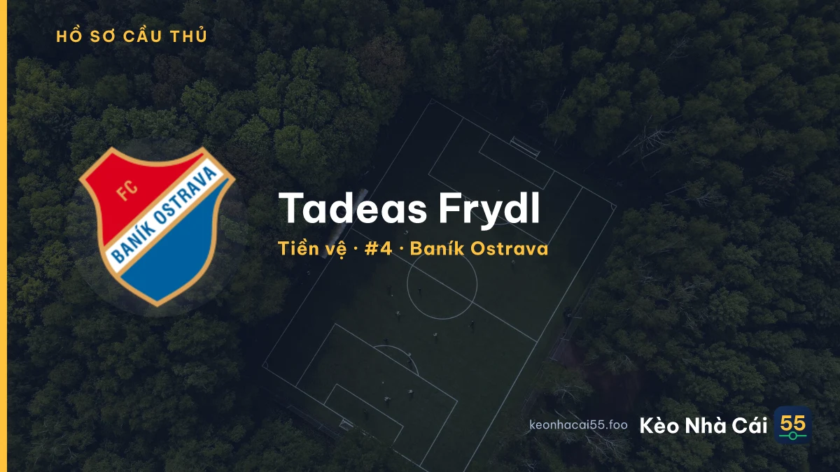 Tadeas Frydl — Baník Ostrava