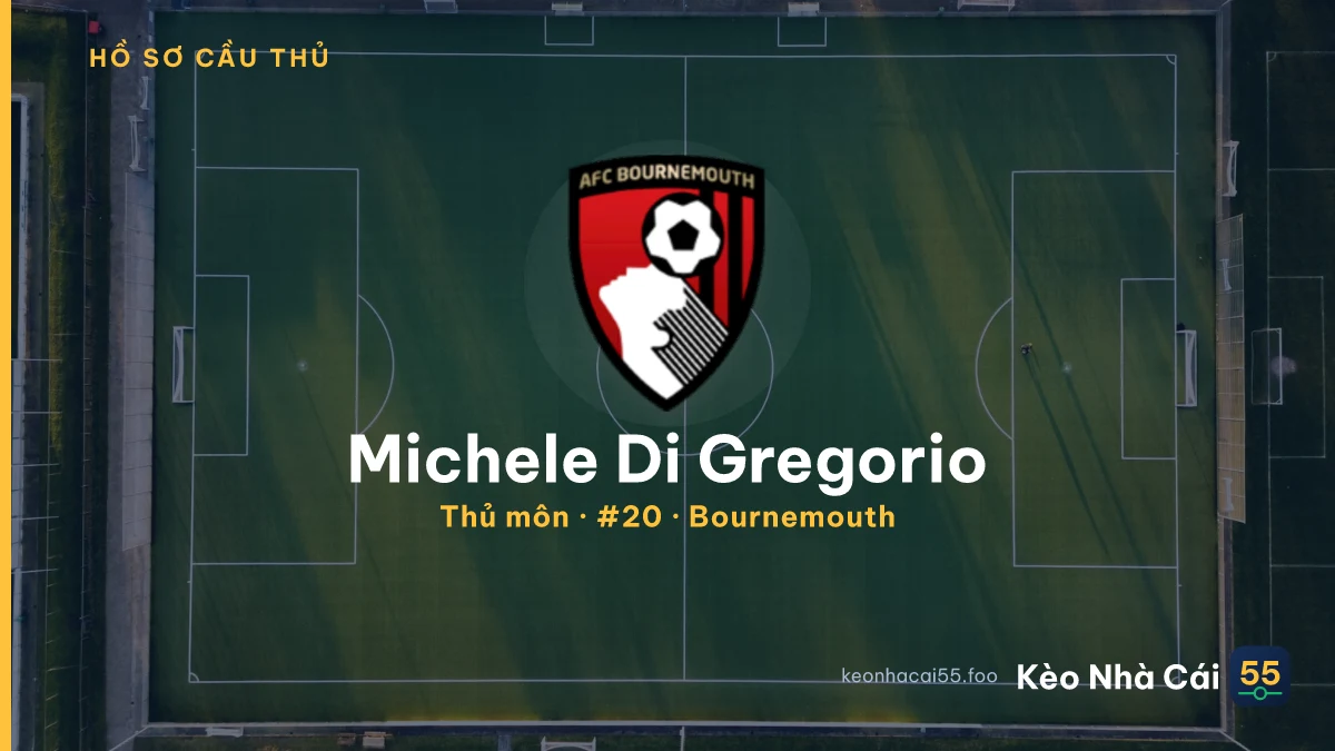 Michele Di Gregorio — Bournemouth