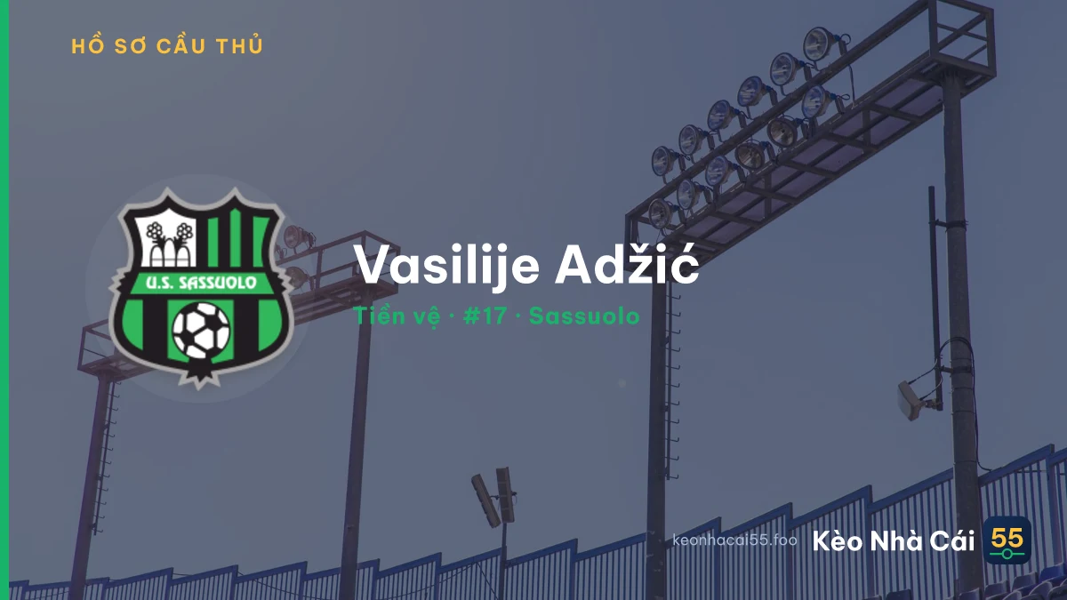 Vasilije Adžić — Sassuolo
