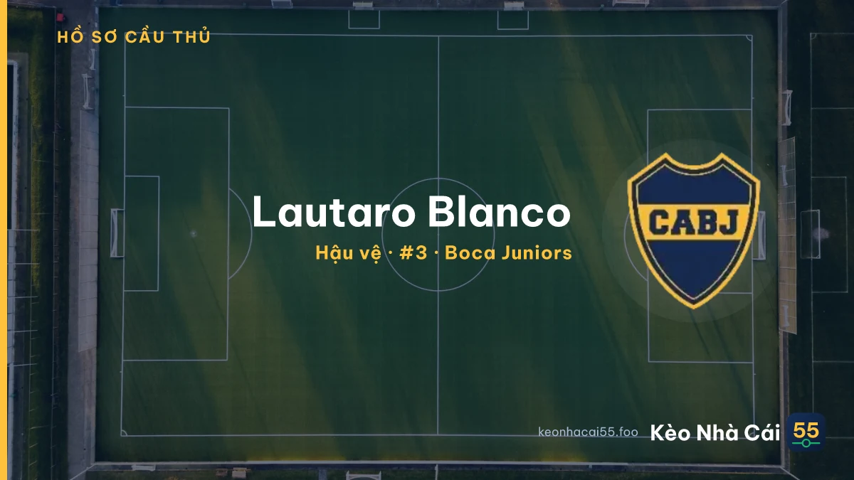 Lautaro Blanco — Boca Juniors