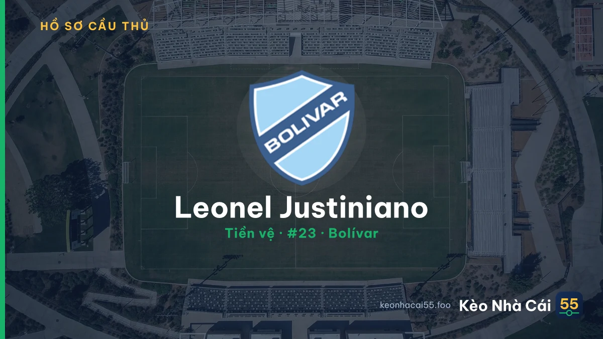 Leonel Justiniano — Bolívar
