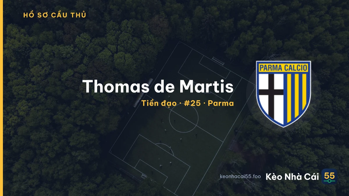 Thomas de Martis — Parma