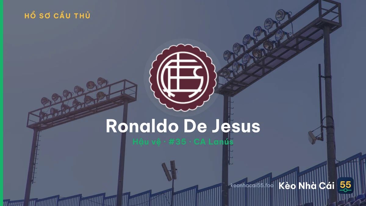 Ronaldo De Jesus — CA Lanús