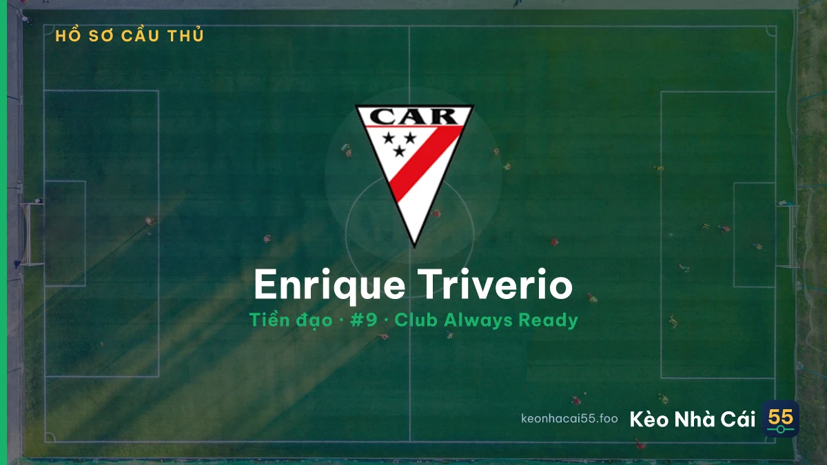 Enrique Triverio — Club Always Ready