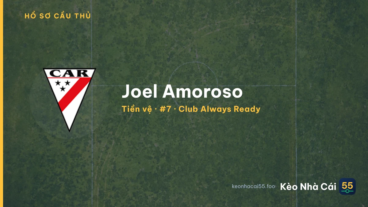 Joel Amoroso — Club Always Ready