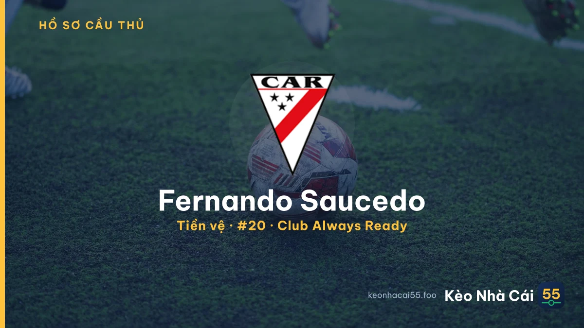 Fernando Saucedo — Club Always Ready