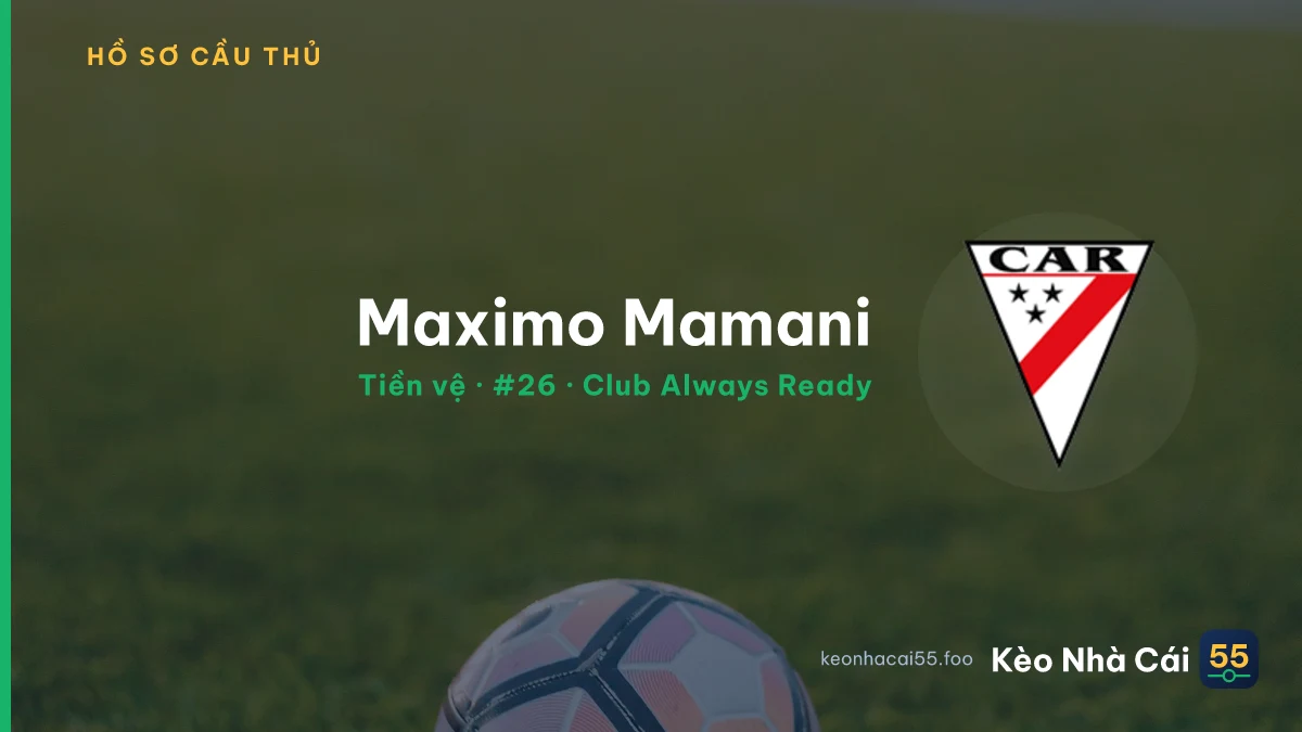 Maximo Mamani — Club Always Ready