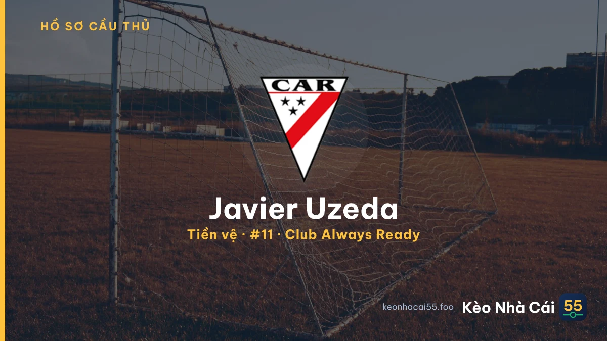 Javier Uzeda — Club Always Ready
