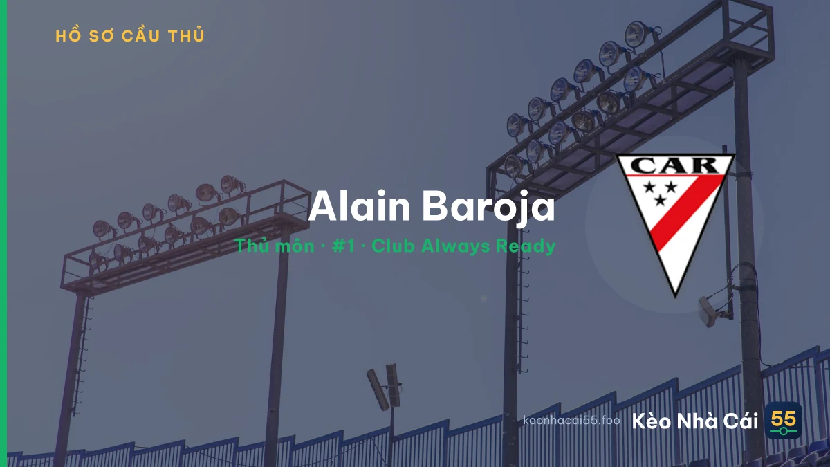 Alain Baroja — Club Always Ready