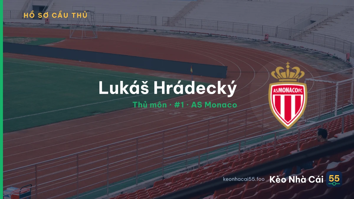 Lukáš Hrádecký — AS Monaco