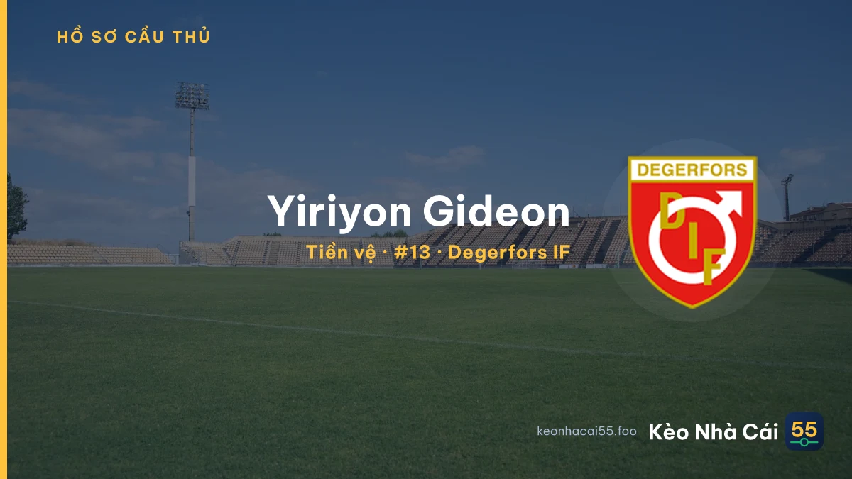 Yiriyon Gideon — Degerfors IF