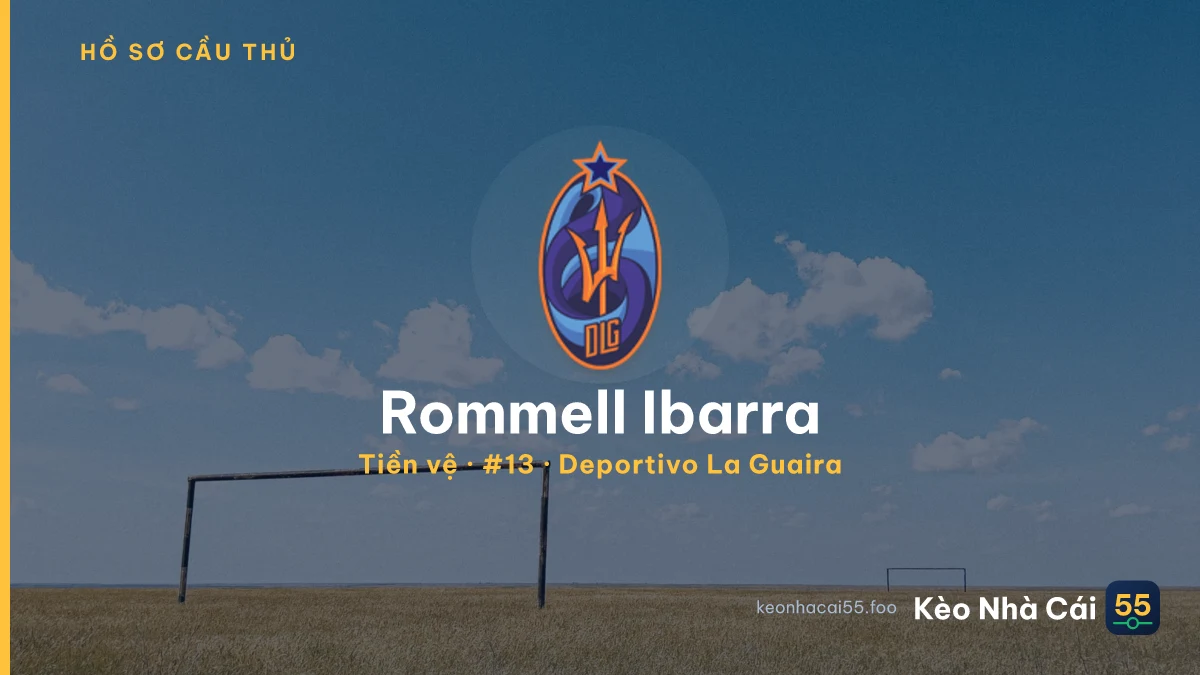 Rommell Ibarra — Deportivo La Guaira