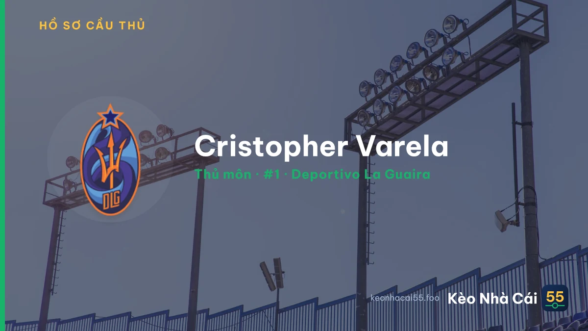 Cristopher Varela — Deportivo La Guaira
