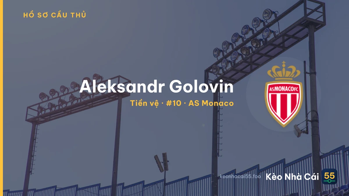 Aleksandr Golovin — AS Monaco
