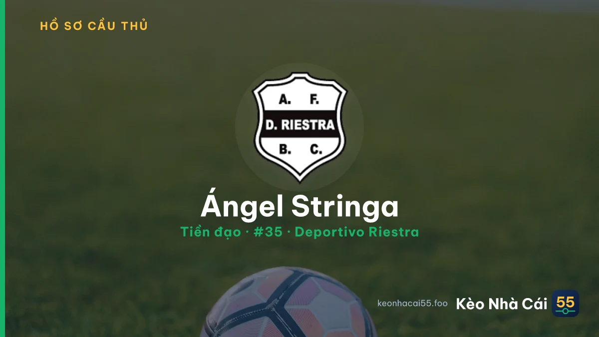 Ángel Stringa — Deportivo Riestra
