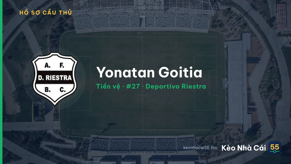 Yonatan Goitia — Deportivo Riestra