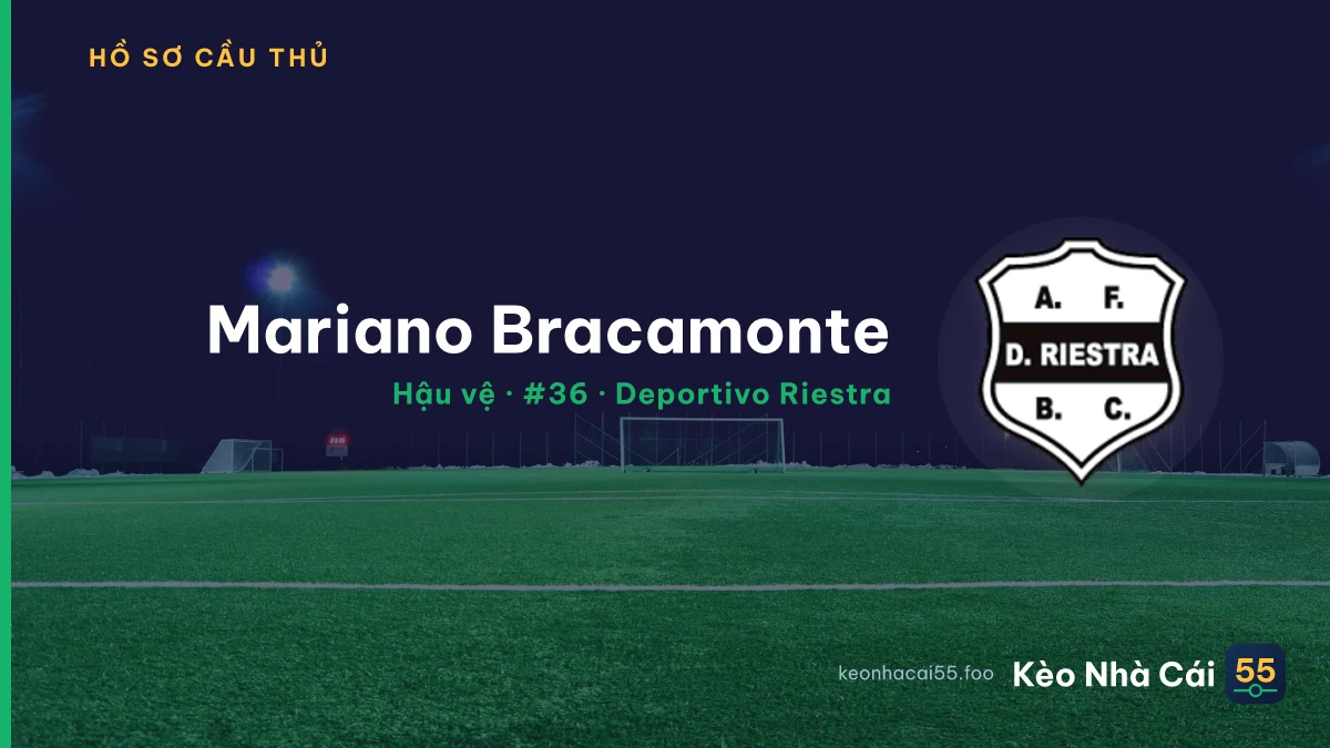 Mariano Bracamonte — Deportivo Riestra
