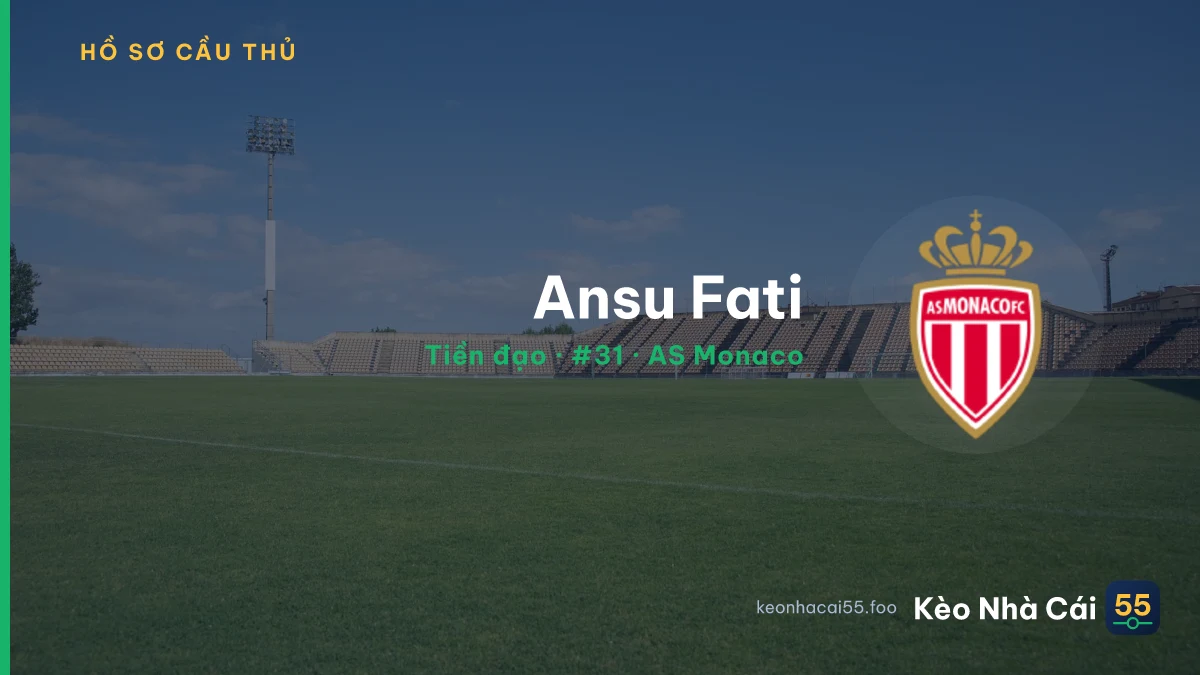 Ansu Fati — AS Monaco