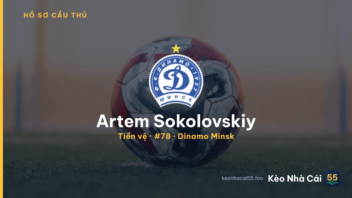 Artem Sokolovskiy — Dinamo Minsk